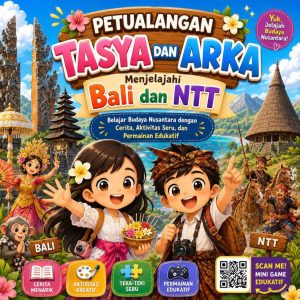Buku Cetak Petualangan Tasya dan Arka Menjelajahi Bali & NTT
